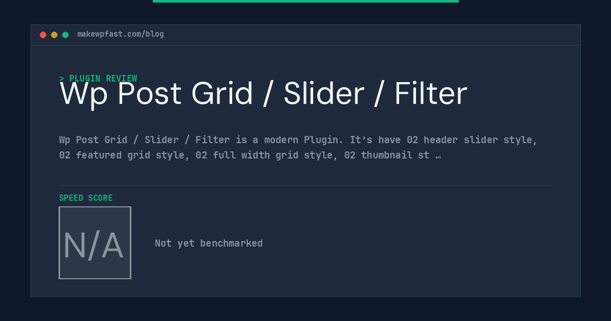 Wp Post Grid / Slider / Filter - MakeWPFast