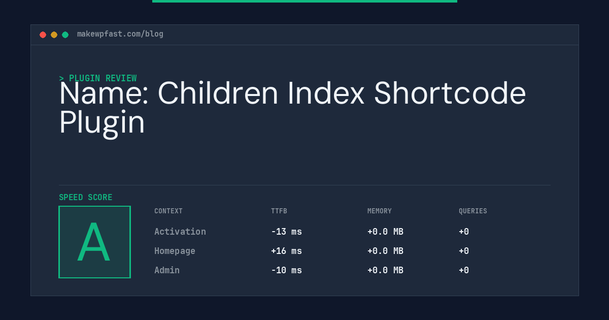Name: Children Index Shortcode Plugin - MakeWPFast