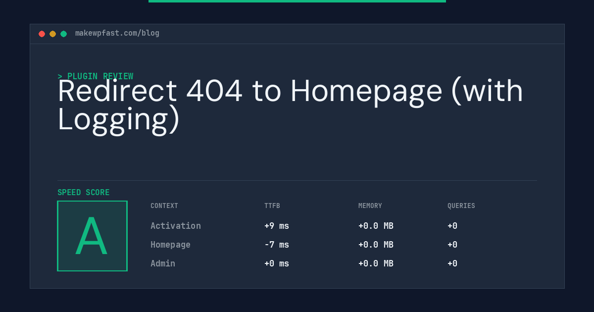 Redirect 404 to Homepage (with Logging) - MakeWPFast