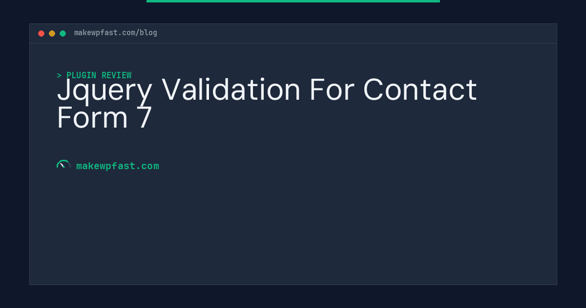 Jquery Validation For Contact Form 7 - MakeWPFast