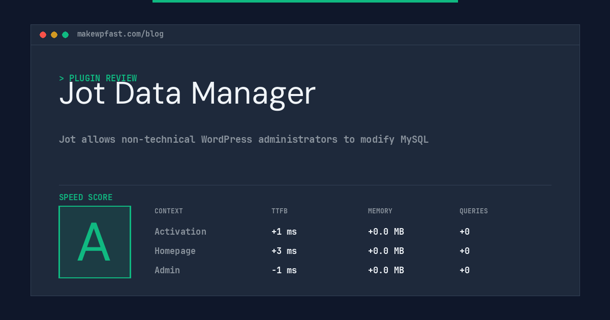Jot Data Manager - MakeWPFast