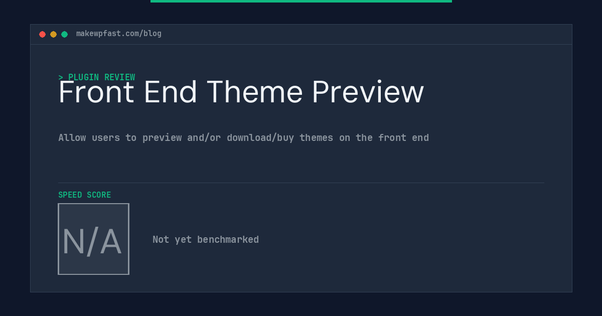Front End Theme Preview - MakeWPFast