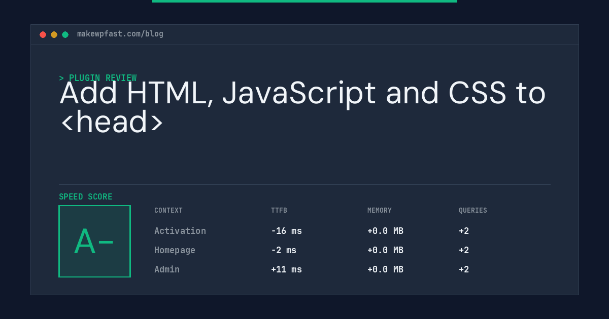 Add HTML, JavaScript and CSS to <head> - MakeWPFast