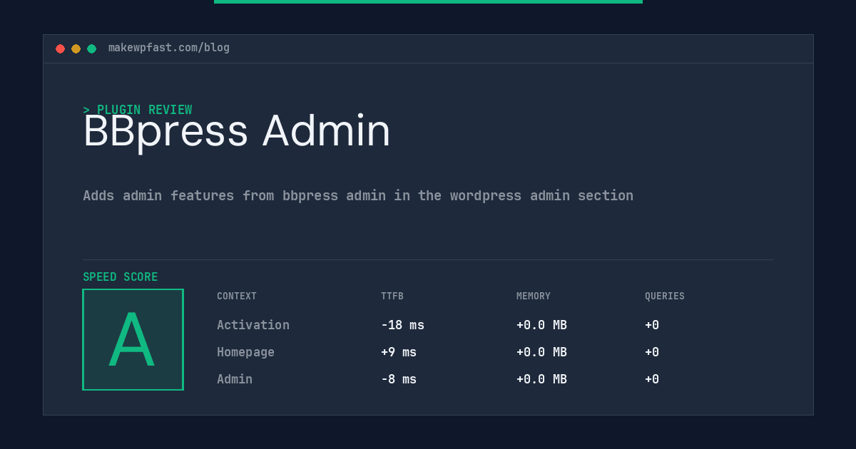 BBpress Admin - MakeWPFast