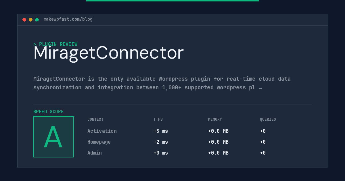 MiragetConnector - MakeWPFast