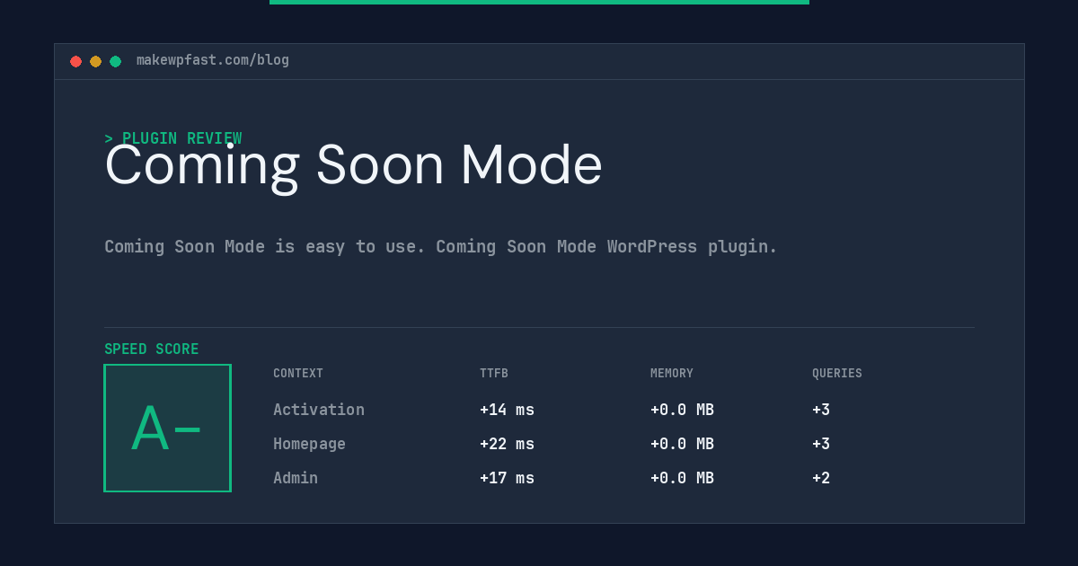 Coming Soon Mode - MakeWPFast