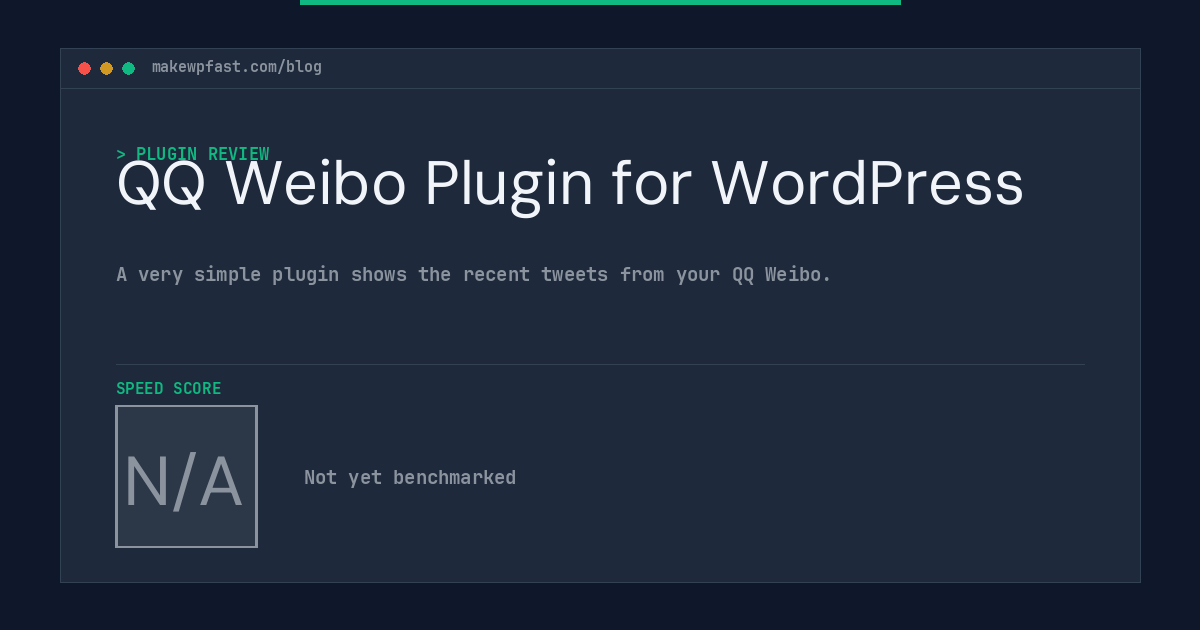 QQ Weibo Plugin for WordPress - MakeWPFast