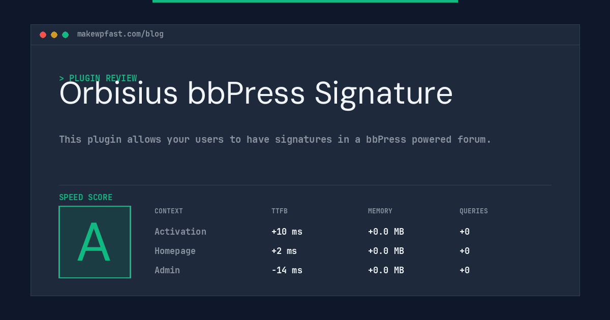 Orbisius bbPress Signature - MakeWPFast