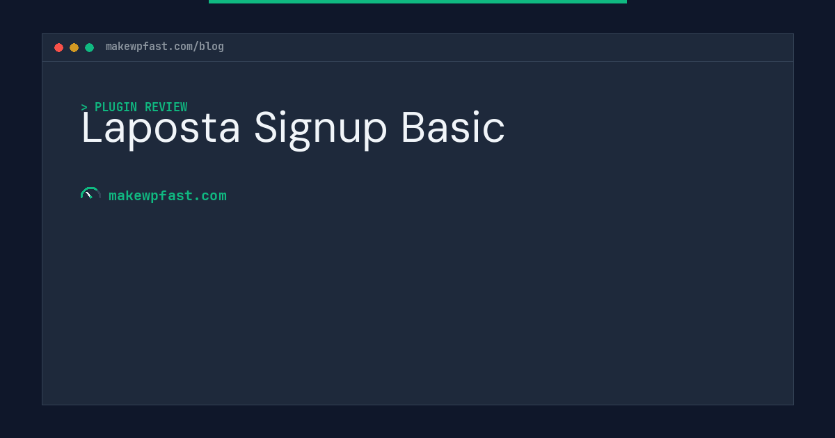 Laposta Signup Basic - MakeWPFast