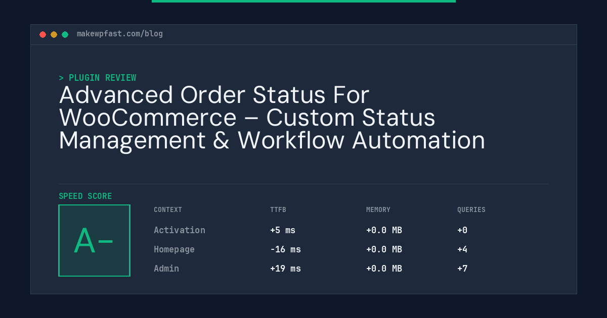 Advanced Order Status For WooCommerce – Custom Status Management & Workflow Automation - MakeWPFast