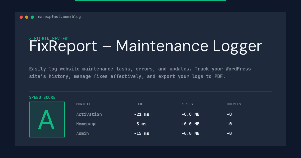 FixReport – Maintenance Logger - MakeWPFast
