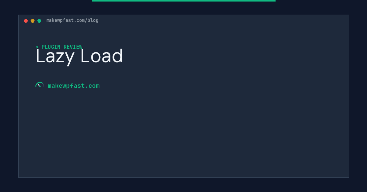 Lazy Load - MakeWPFast