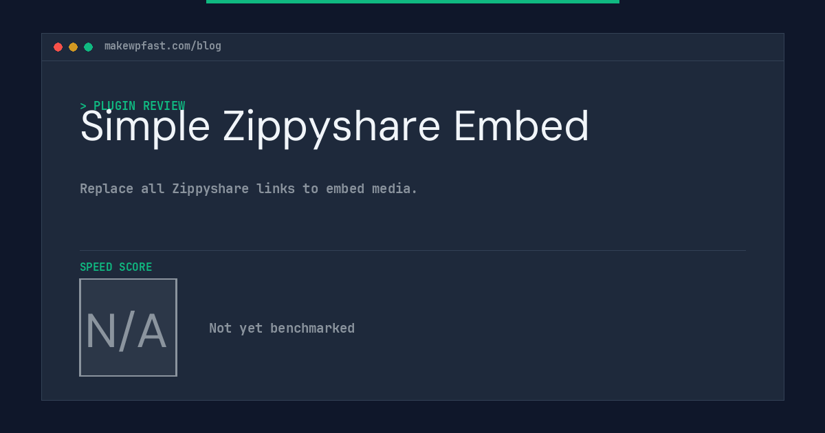 Simple Zippyshare Embed - MakeWPFast
