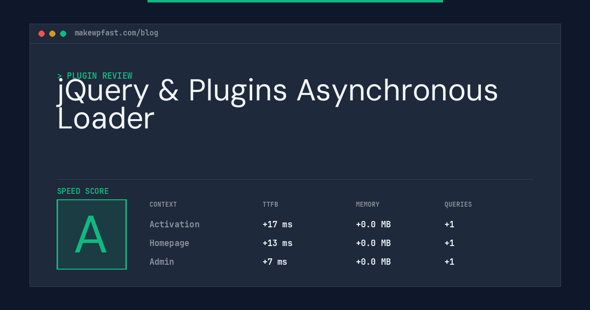 jQuery & Plugins Asynchronous Loader - MakeWPFast