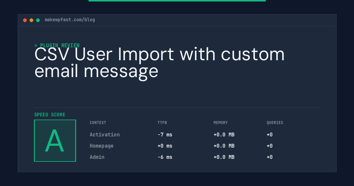 CSV User Import with custom email message - MakeWPFast