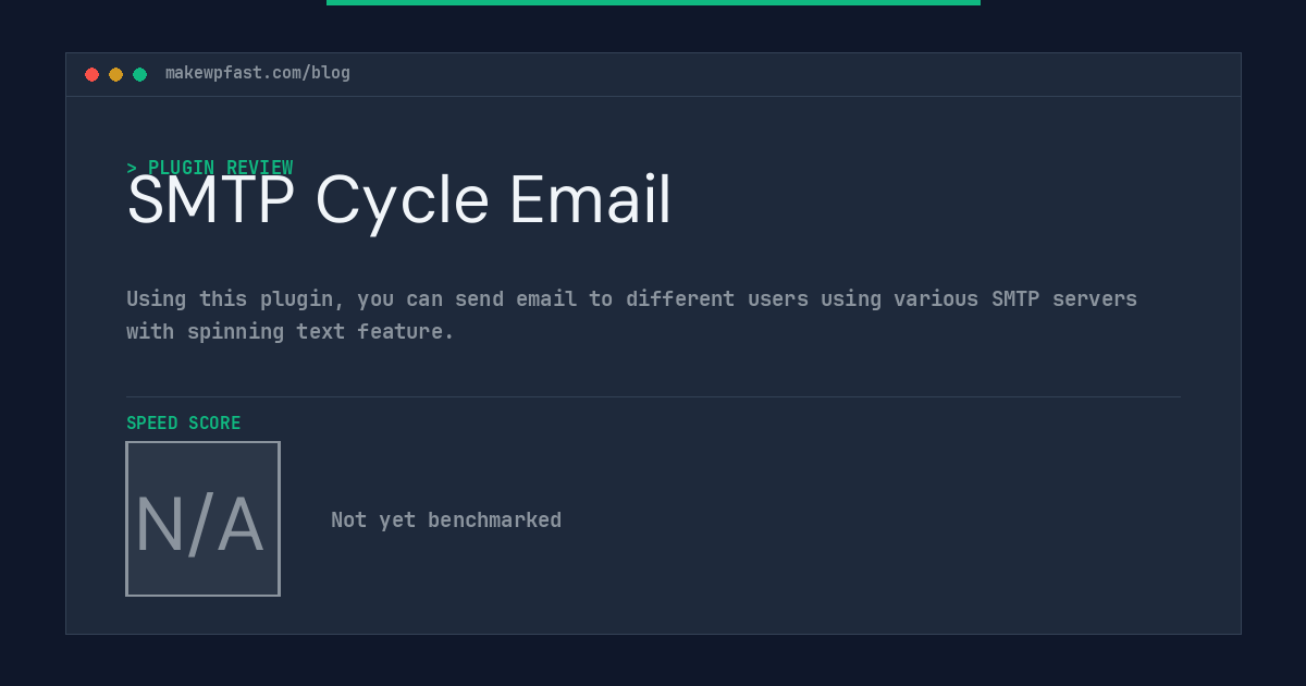 SMTP Cycle Email - MakeWPFast