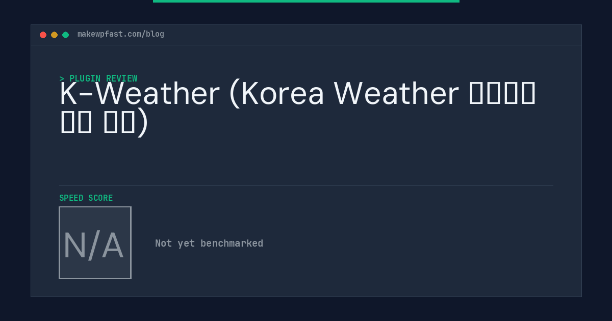 K-Weather (Korea Weather 대한민국 날씨 위젯) - MakeWPFast