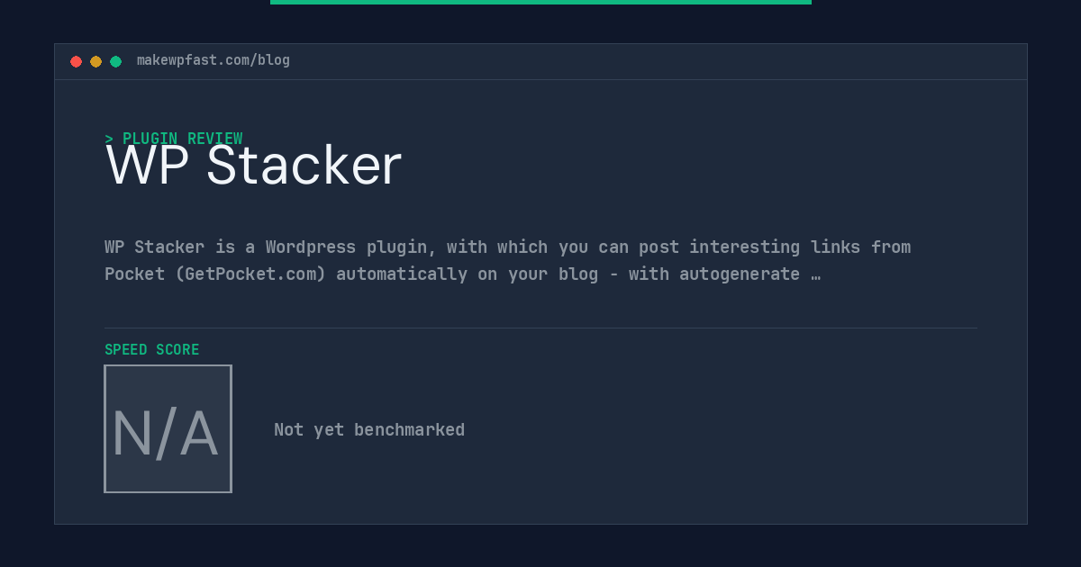 WP Stacker - MakeWPFast