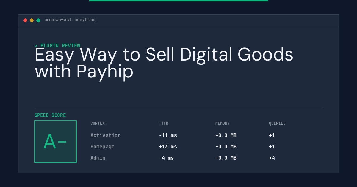 Easy Way to Sell Digital Goods with Payhip - MakeWPFast