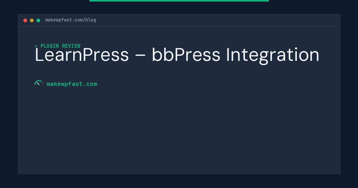 LearnPress – bbPress Integration - MakeWPFast