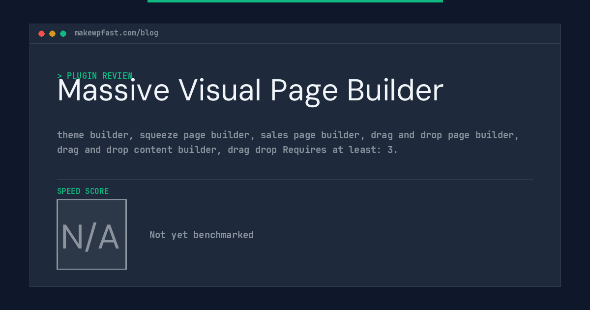 Massive Visual Page Builder - MakeWPFast