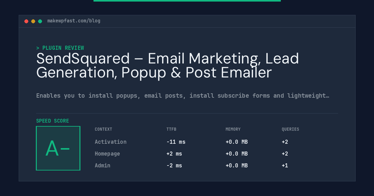 SendSquared – Email Marketing, Lead Generation, Popup & Post Emailer - MakeWPFast