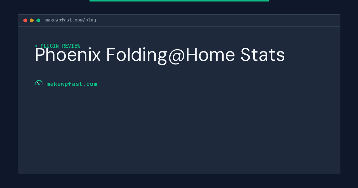 Phoenix Folding@Home Stats - MakeWPFast