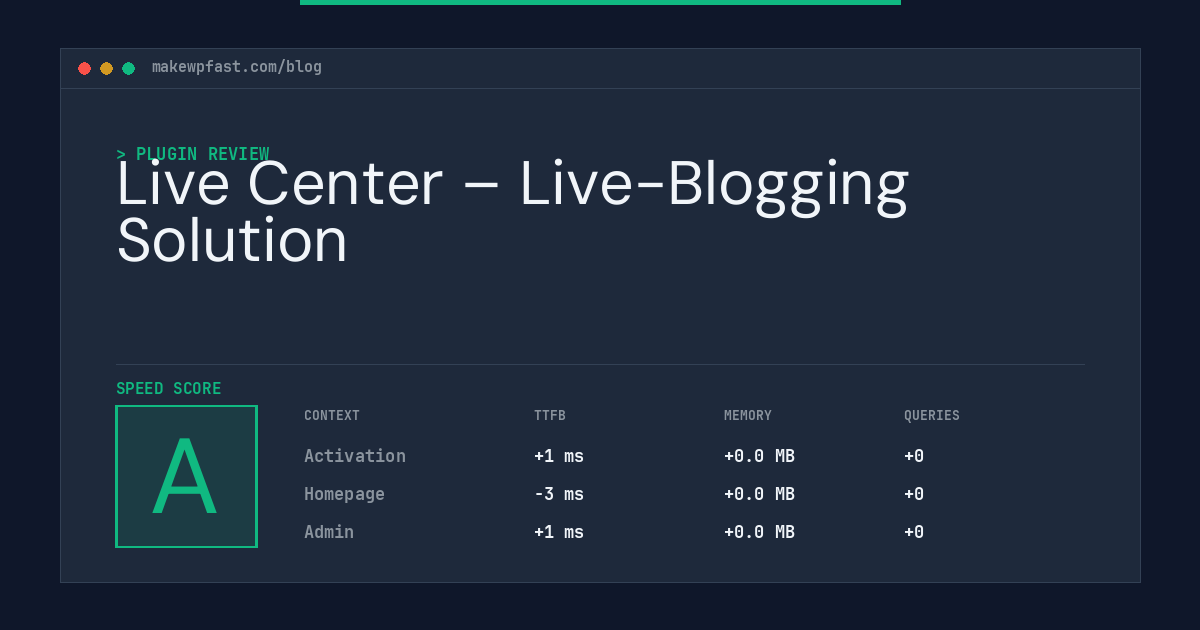 Live Center – Live-Blogging Solution - MakeWPFast