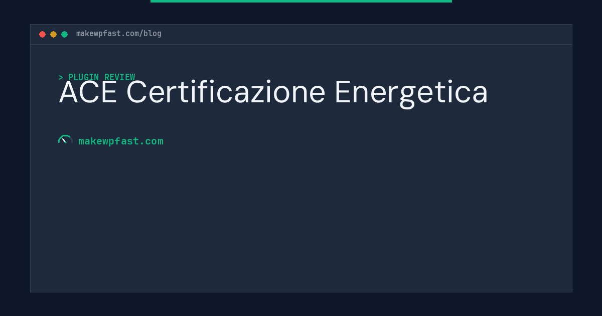 ACE Certificazione Energetica - MakeWPFast