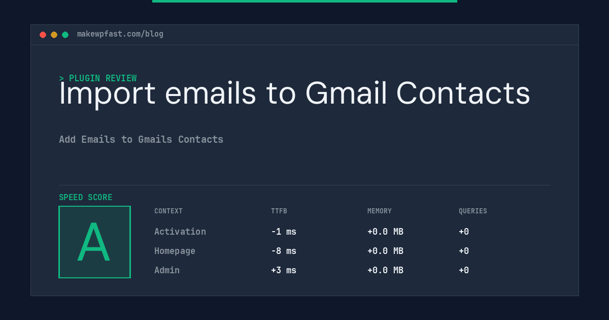 Import emails to Gmail Contacts - MakeWPFast