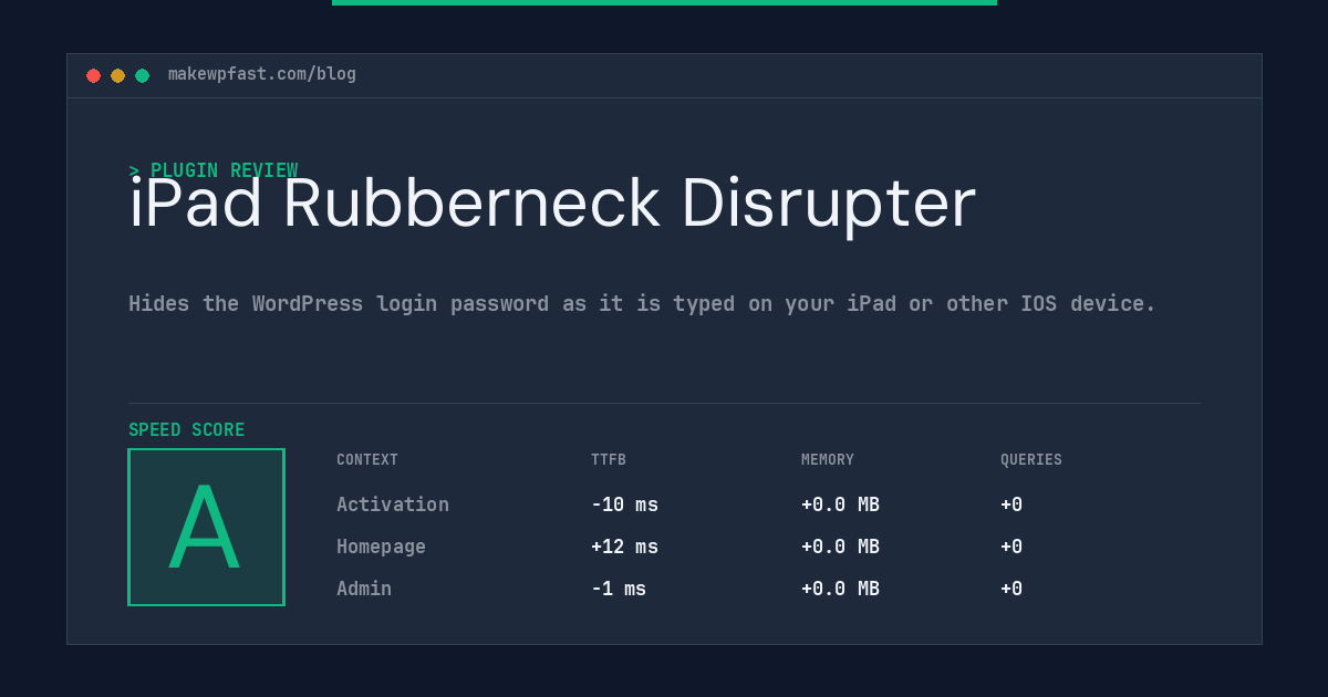 iPad Rubberneck Disrupter - MakeWPFast