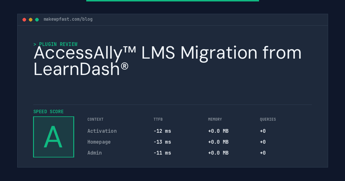 AccessAlly™ LMS Migration from LearnDash® - MakeWPFast