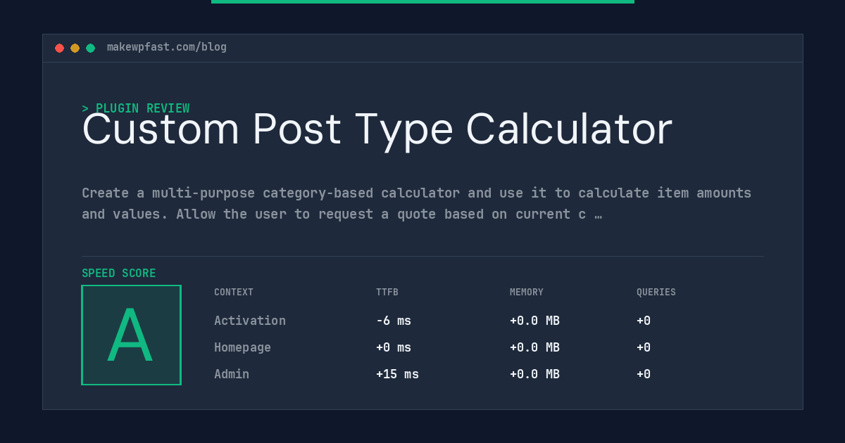 Custom Post Type Calculator - MakeWPFast