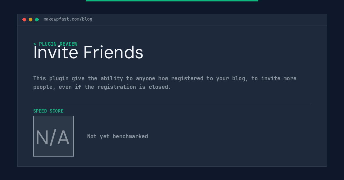 Invite Friends - MakeWPFast