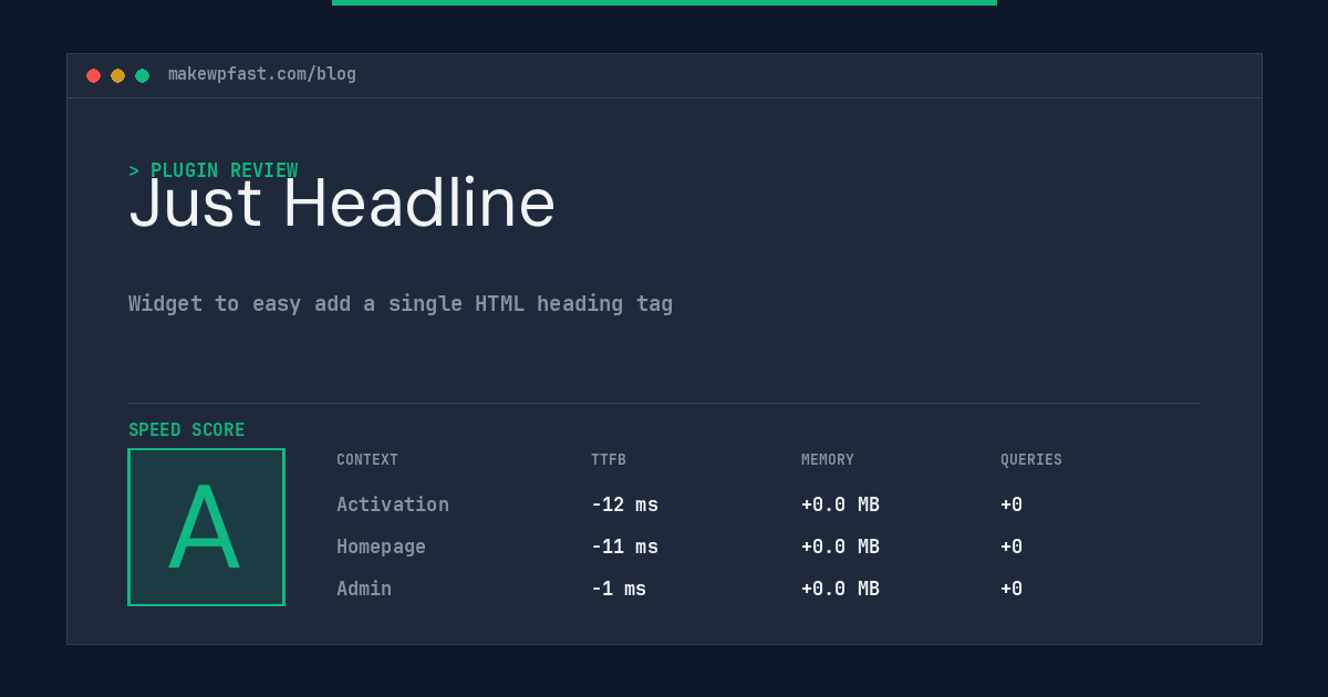 Just Headline - MakeWPFast