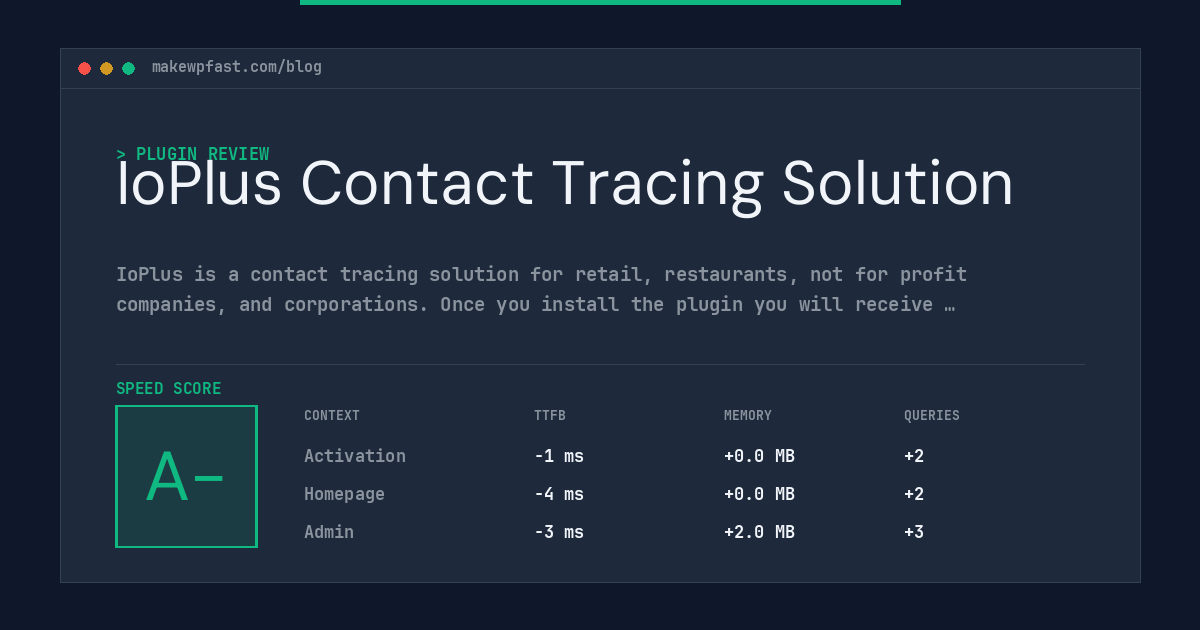 IoPlus Contact Tracing Solution - MakeWPFast