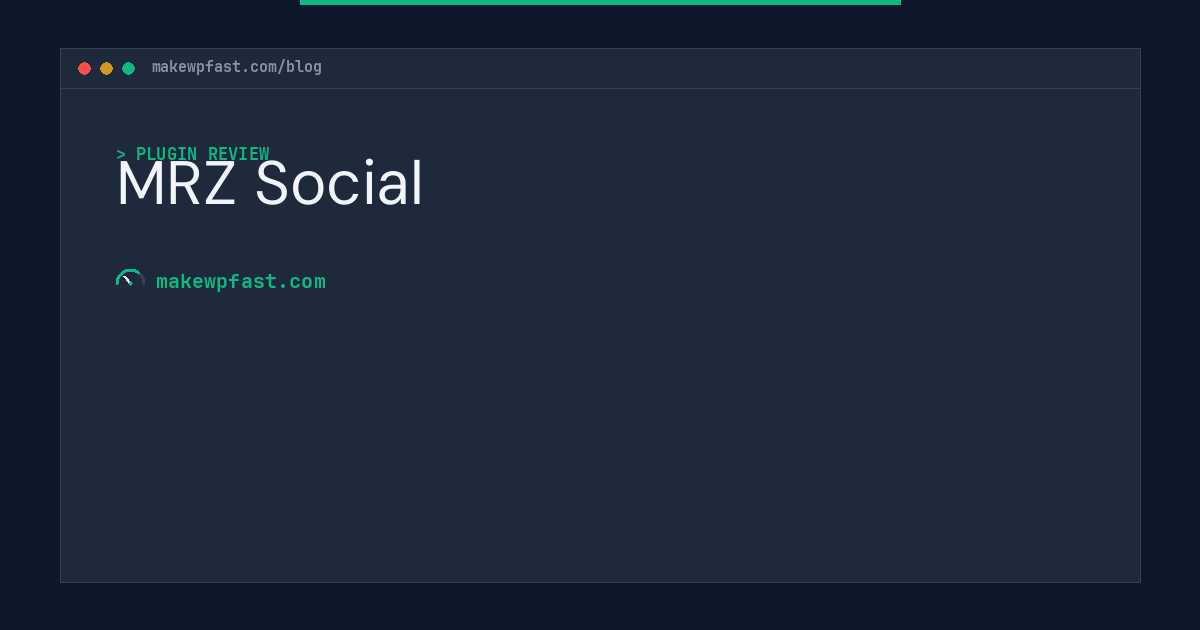 MRZ Social - MakeWPFast
