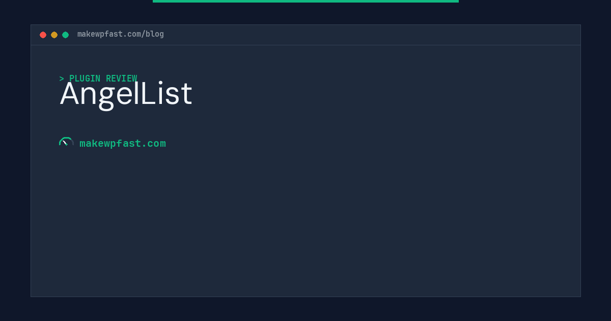 AngelList - MakeWPFast