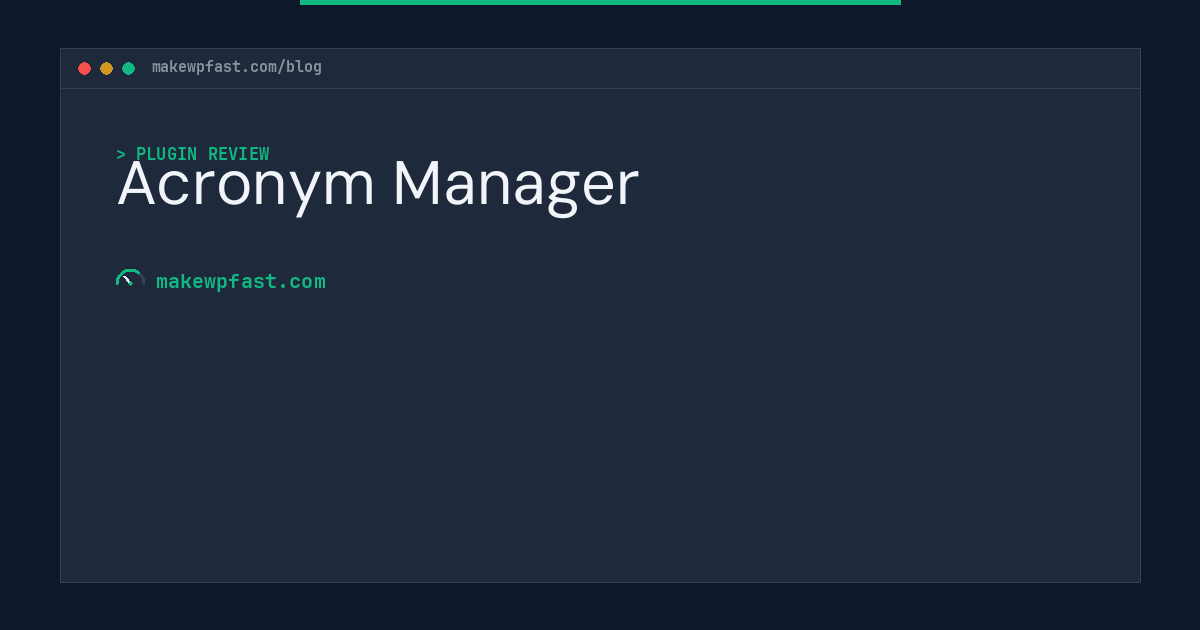 Acronym Manager - MakeWPFast