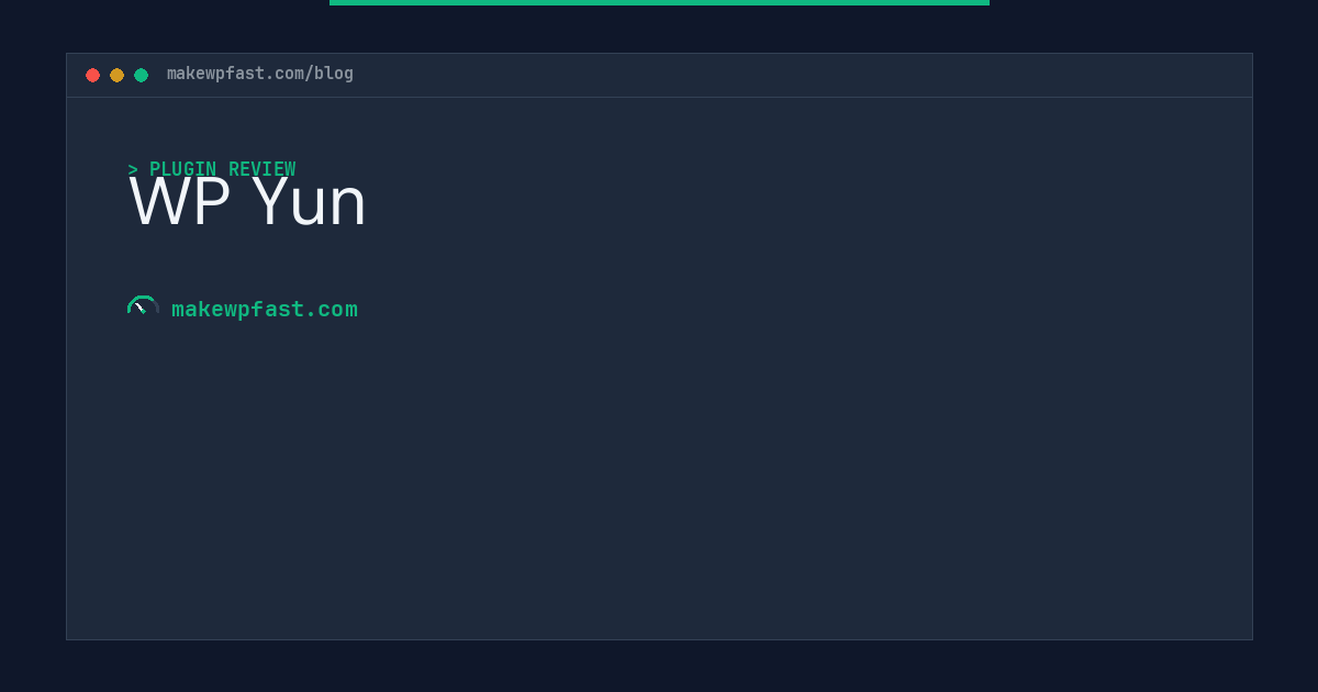 WP Yun - MakeWPFast