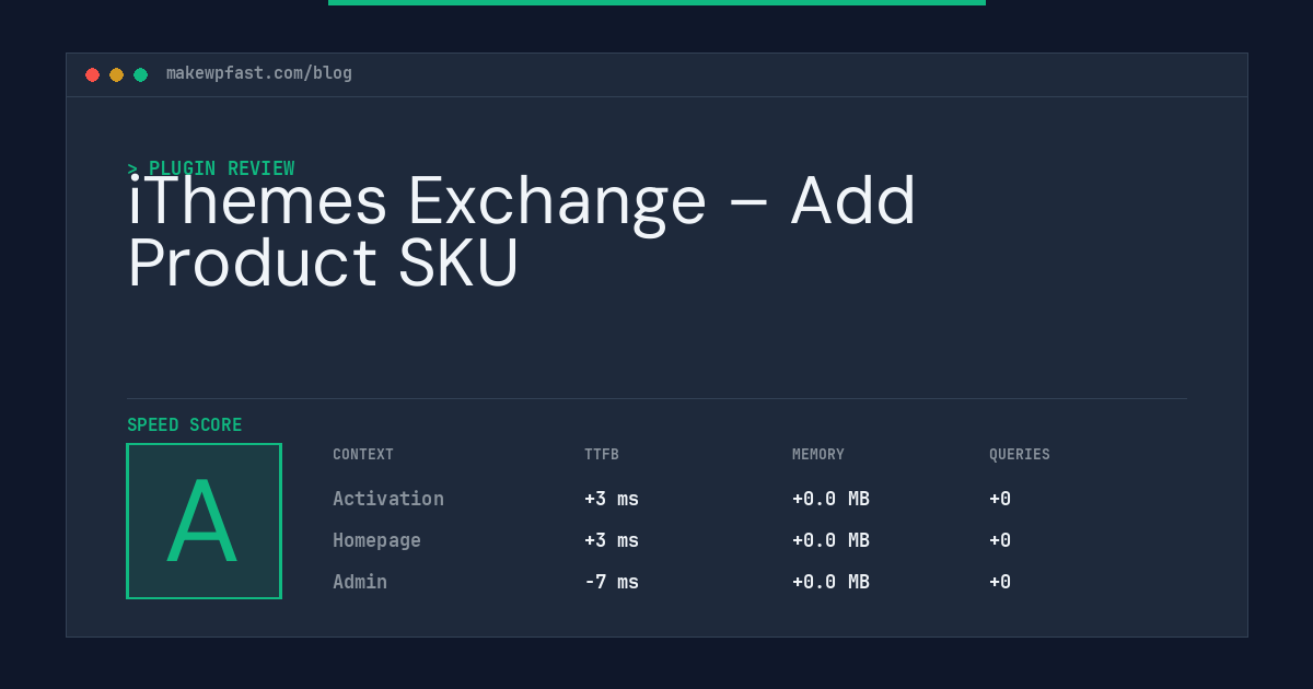 iThemes Exchange – Add Product SKU - MakeWPFast