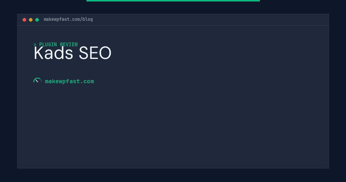 Kads SEO - MakeWPFast