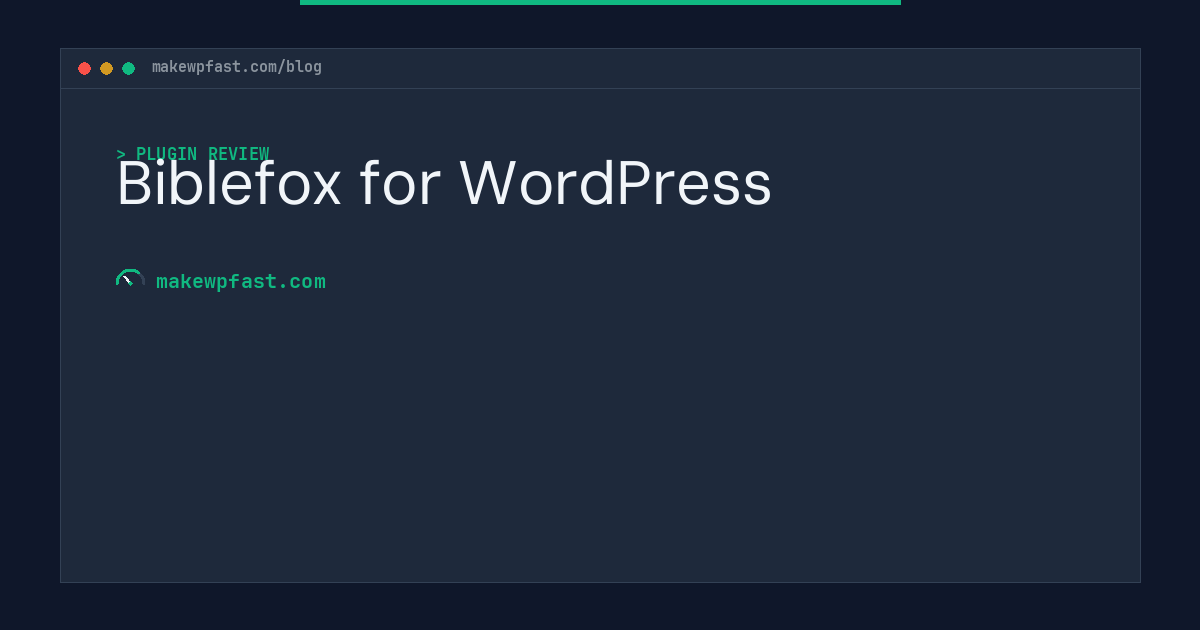 Biblefox for WordPress - MakeWPFast
