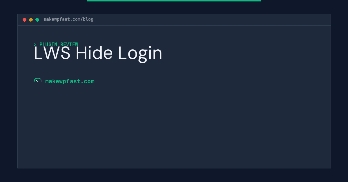 LWS Hide Login - MakeWPFast