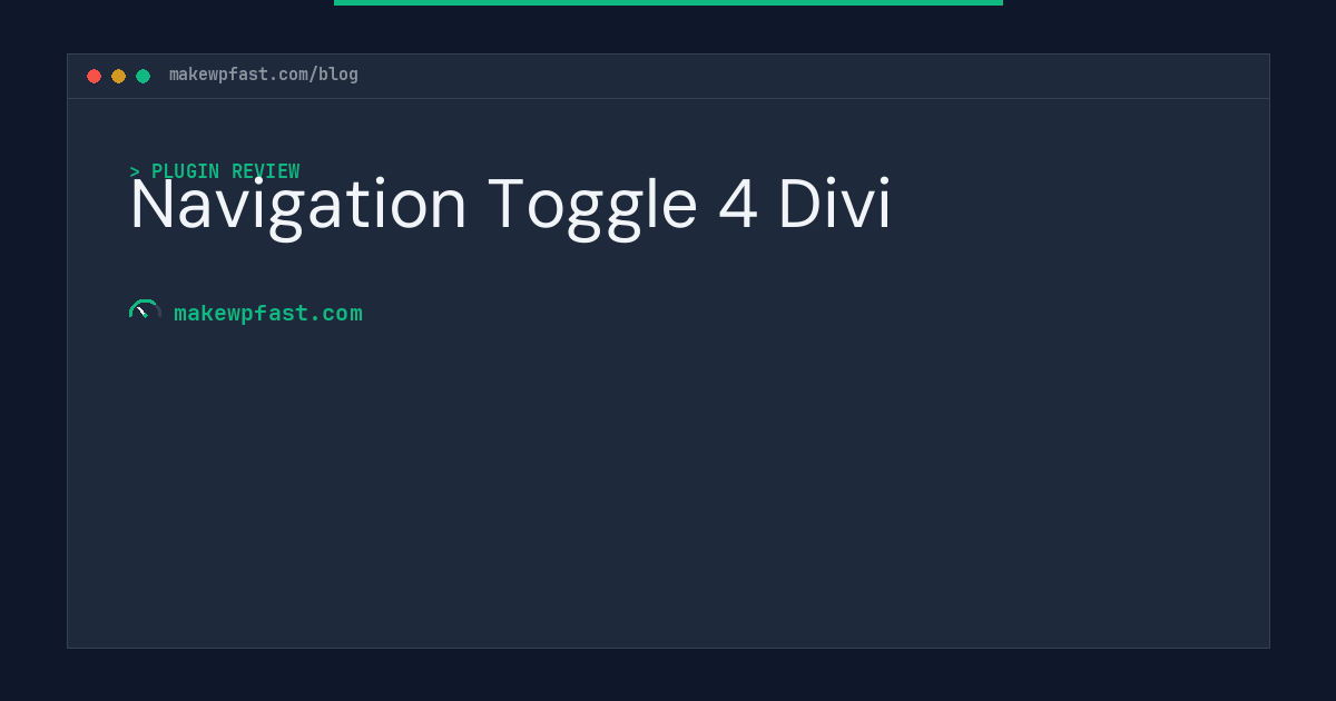 Navigation Toggle 4 Divi - MakeWPFast