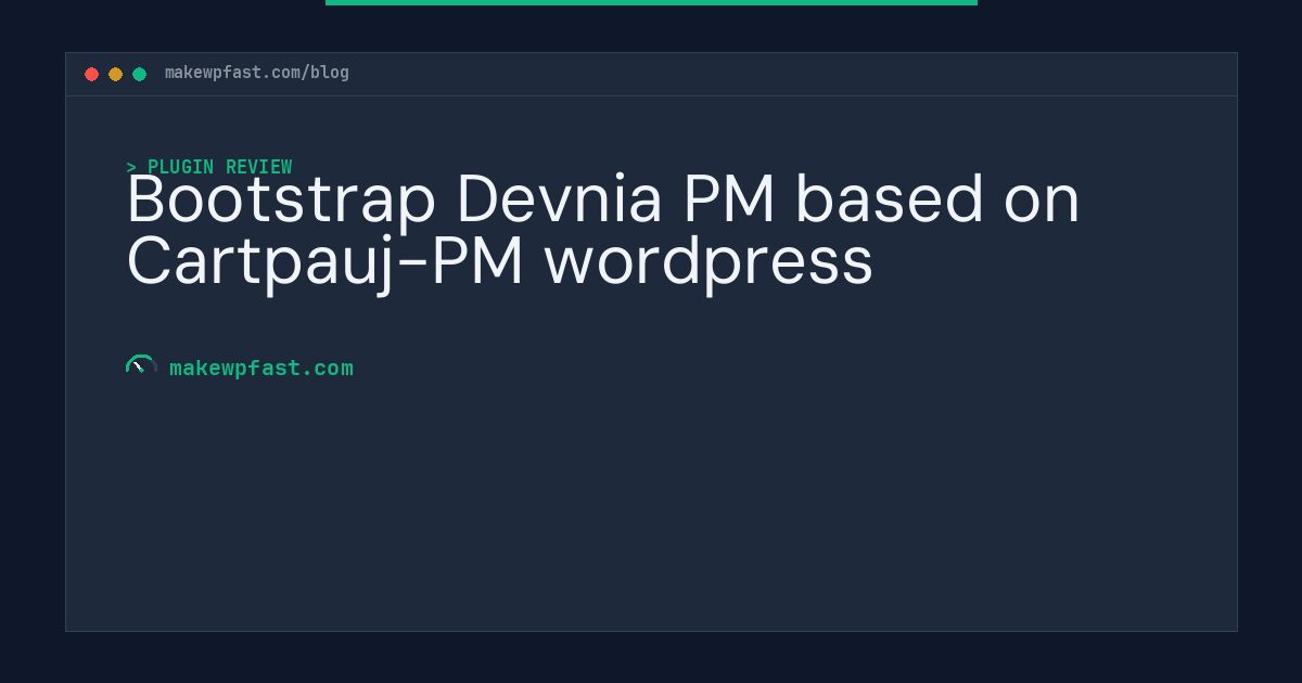 Bootstrap Devnia PM based on Cartpauj-PM wordpress - MakeWPFast