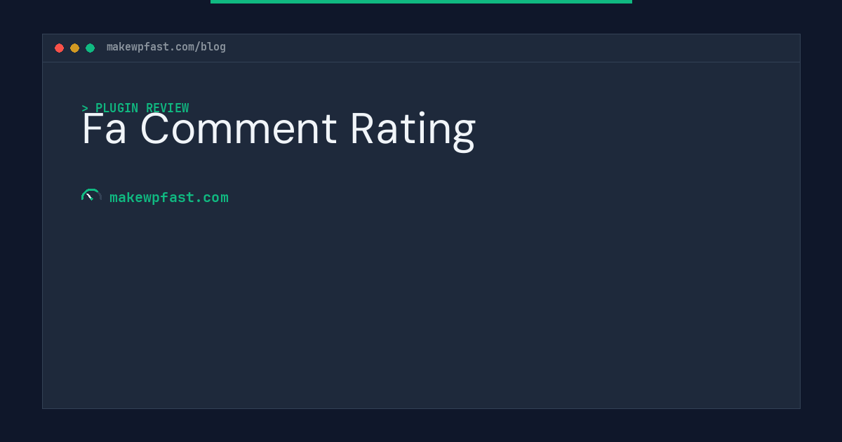 Fa Comment Rating - MakeWPFast