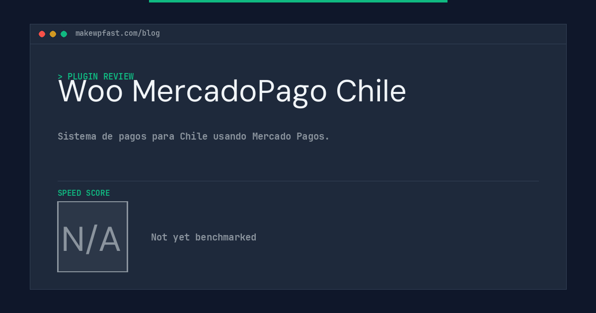 Woo MercadoPago Chile - MakeWPFast