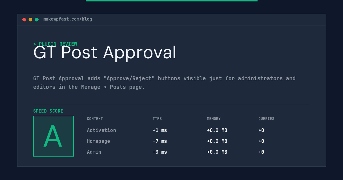 GT Post Approval - MakeWPFast