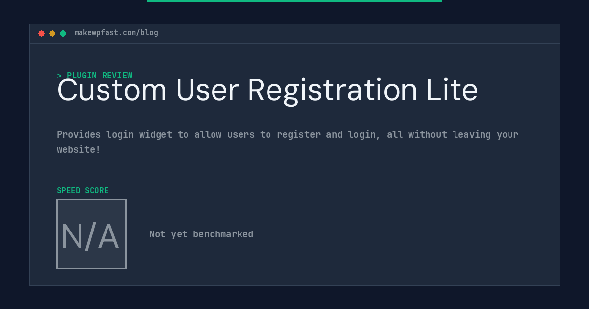 Custom User Registration Lite - MakeWPFast